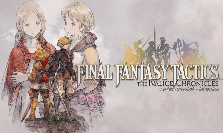 Final Fantasy Tactics: The Ivalice Chronicles – Resérvalo en GAME y llévate un póster de regalo