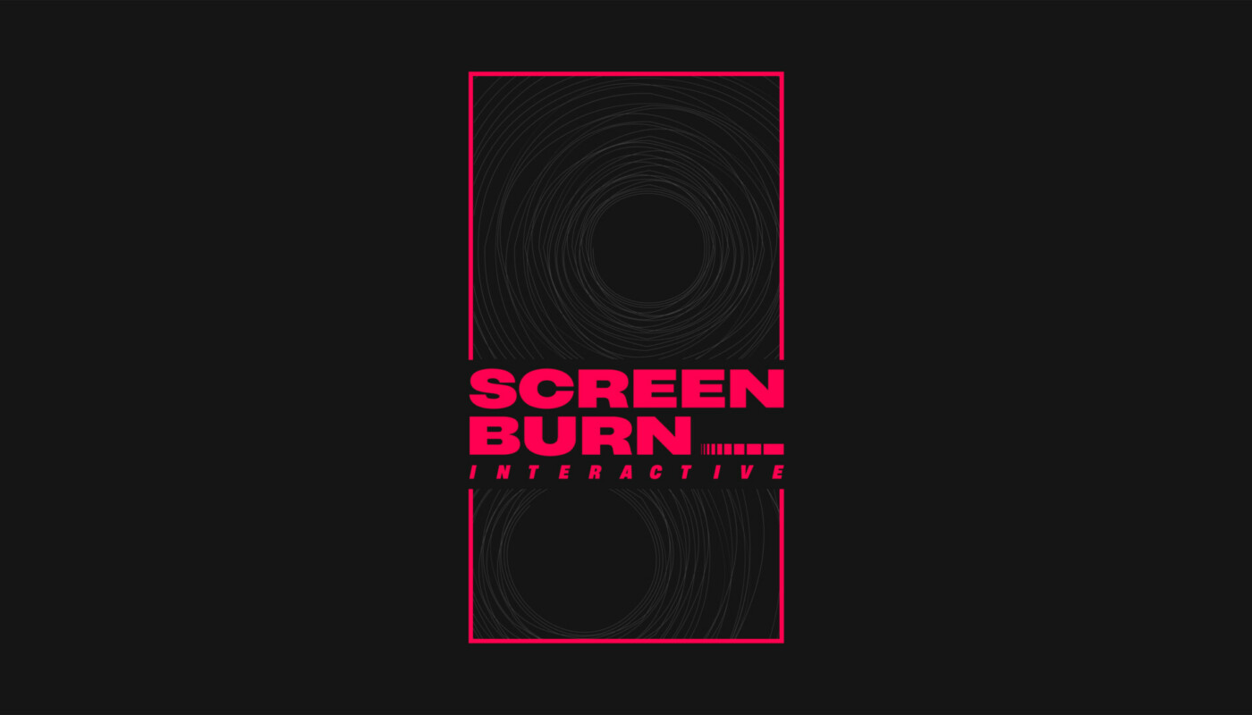 SCREEN BURN