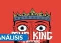 The King is Watching análisis