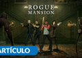 Rogue Mansion