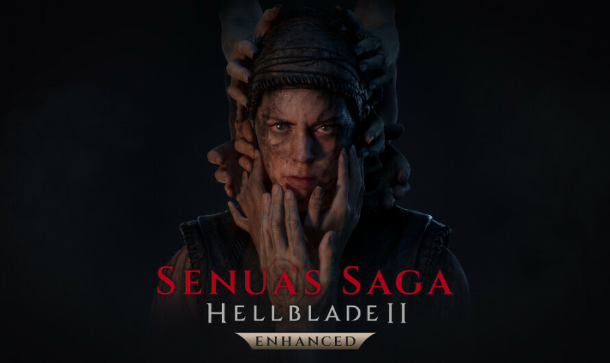 Senua’s Saga: Hellblade II Enhanced ya disponible en PlayStation 5, Xbox Series X|S y PC