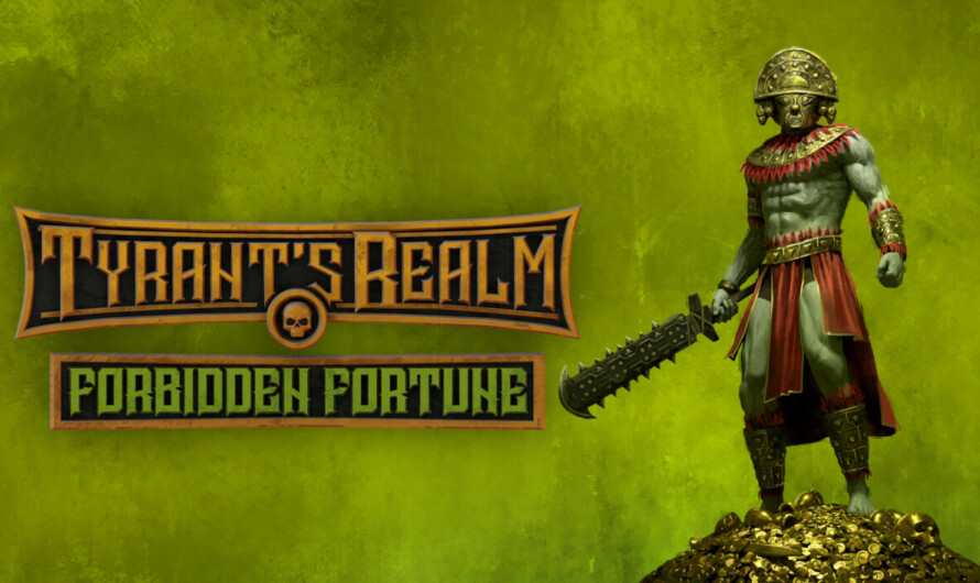 Tyrant’s Realm: Forbidden Fortune DLC – Nuevos niveles, jefes y botín por 4.99 €