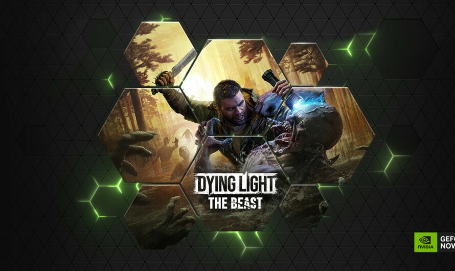 Dying Light: The Beast y 12 juegos más llegan a Nvidia GeForce NOW