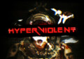HYPERVIOLENT