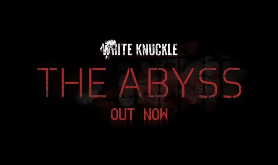 White Knuckle lanza la actualización «The Abyss Update» con una nueva región de terror