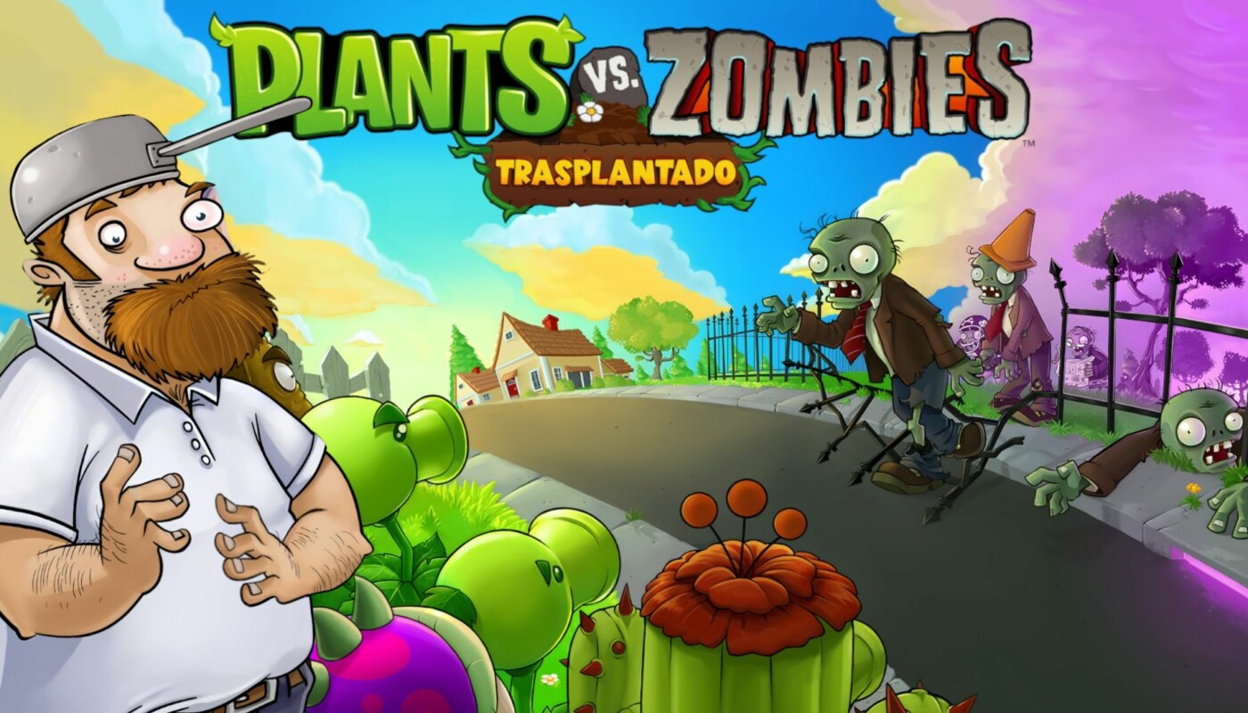 Plants vs. Zombies: Trasplantado