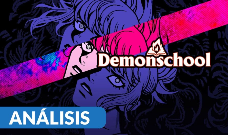 Análisis de Demonschool - PC d42cac031f56e316160faeee8aa845bd7df62cdcf35a89d23fbe942564f94761